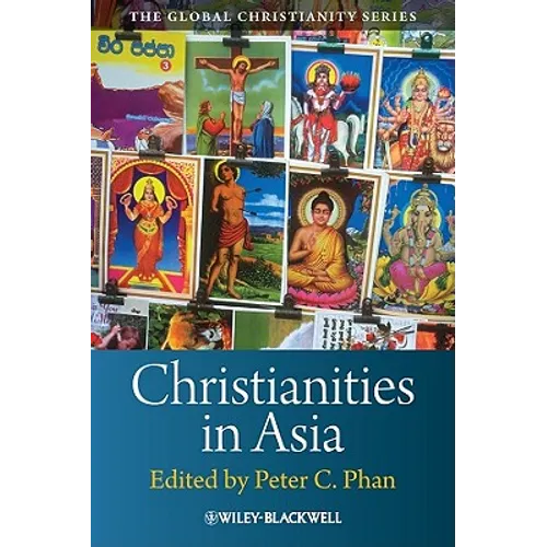 Christianities in Asia