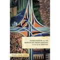 Globalization and Its Effects on Urban Ministry in the 21st Century:: A Festschrift in Honor of the Life and Ministry of Dr. Manuel Ortiz