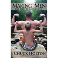 Making Men: Five Steps to Growing Up
