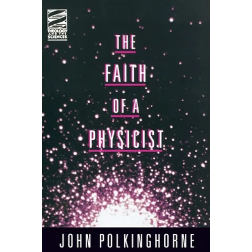 Faith of a Physicist
