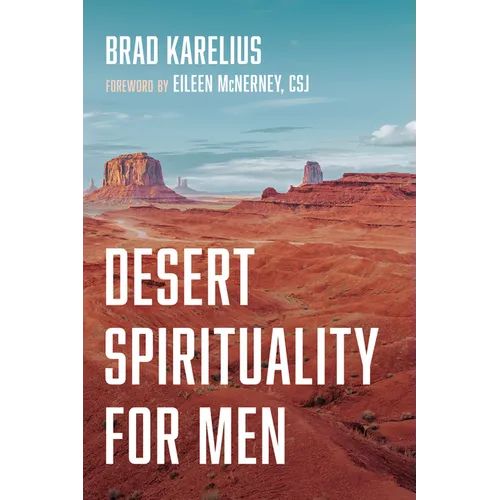 Desert Spirituality for Men