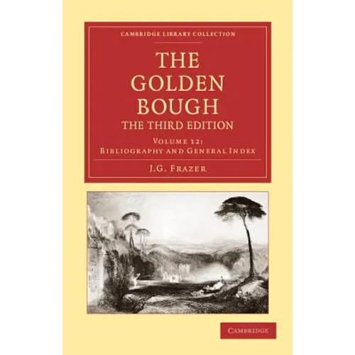 The Golden Bough - Volume 12