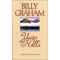The Unto the Hills: A Daily Devotional