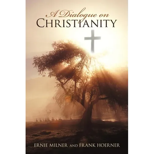 A Dialogue on Christianity