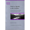 Paul as Apostle to the Gentiles: His Apostolic Self-Awarenes and Its Influence on the Soteriological Argument in Romans