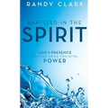 Baptized in the Spirit: God's Presence Resting Upon You With Power