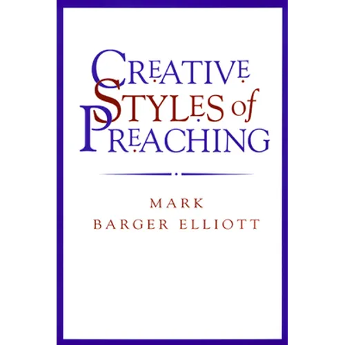 Creative Styles of Preaching