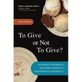 To Give or Not to Give: Rethinking Dependency, Restoring Generosity, and Redefining Sustainability