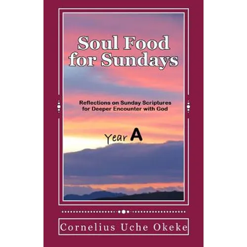 Soul Food for Sundays: Year A
