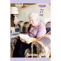 The Gray Pray Series: Psalm Seventy-One Plus