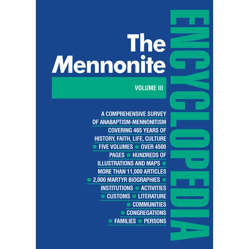 Mennonite Encyclopedia/ Vol 3: Volume 3