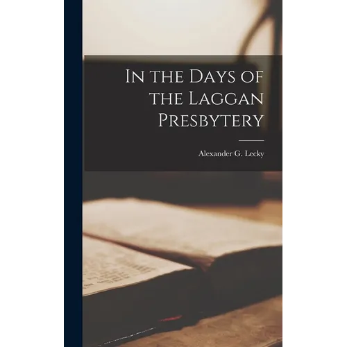 In the Days of the Laggan Presbytery