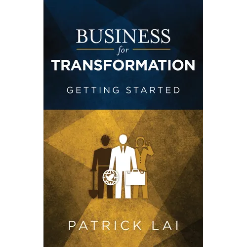 Business for Transformation: Getting Started
