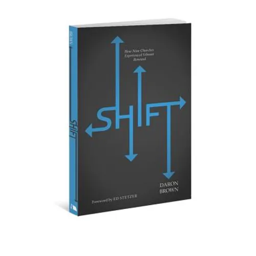 Shift: How Nine Churches Experienced Vibrant Renewal