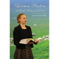 Women Pastors and God's Ordained Order