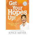 Get Your Hopes Up!: Expect Something Good to Happen to You Every Day