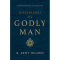 Disciplines of a Godly Man (Updated Edition)