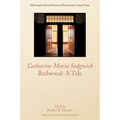 Catharine Sedgwick, Redwood: A Tale