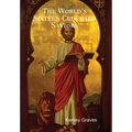 The World's Sixteen Crucified Saviors