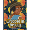Wrapped in Beauty: Coloring Book
