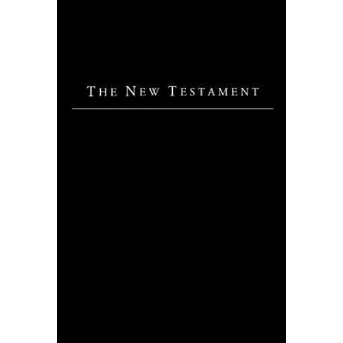 The New Testament - King James Version