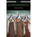 The Way of Perfection: (Translated by Rev. John Dalton)