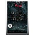 Kiss of Night: A Novel (Large Print Edition)