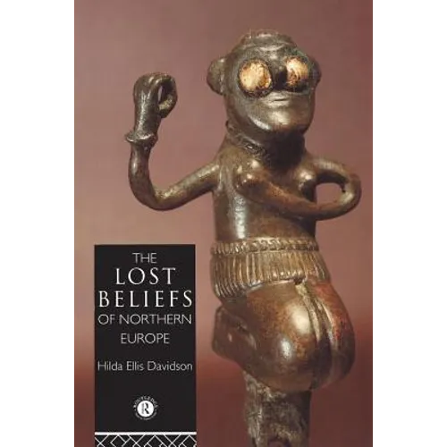 The Lost Beliefs of Northern Europe