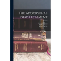 The Apocryphal New Testament