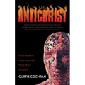 The Antichrist: False Security, False Hope, and False Peace on Earth