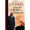 From the Cross to Pentecost