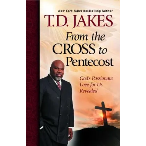 From the Cross to Pentecost
