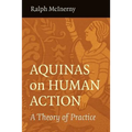 Aquinas on Human Action