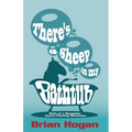 There's a Sheep in My Bathtub: Tenth Anniversary Edition