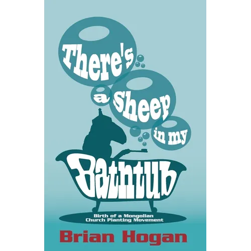 There's a Sheep in My Bathtub: Tenth Anniversary Edition