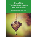 Unlocking the Feminine Genius with Edith Stein