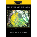 Spirit and the Word
