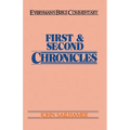 First & Second Chronicles- Everyman's Bible Commentary