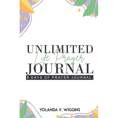 Unlimited Life Prayer Journey