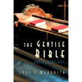 Gentile Bible-OE: God's Great Gift