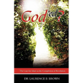 God'ed?: The Case for Islam as the Completion of Revelation