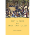 Methodism in the American Forest