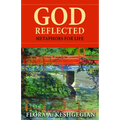God Reflected: Metaphors for Life