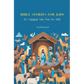 Bible Stories for Kids