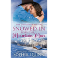 Snowed In With the Mountain Man: A Sweet Small-Town Romance