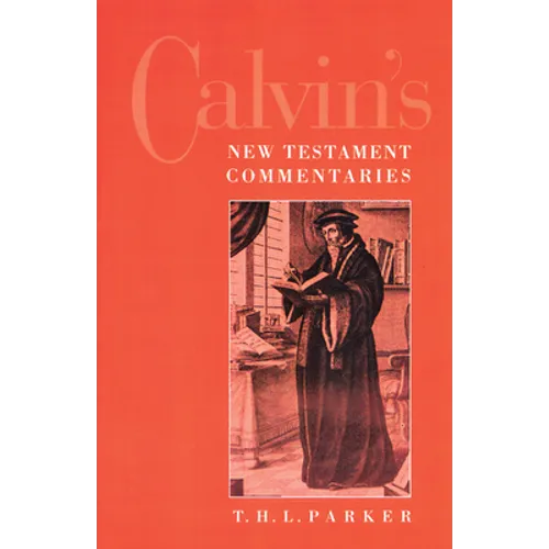Calvin's New Testament Commentaries
