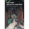 No More Skeleton Winters
