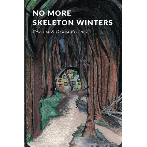 No More Skeleton Winters
