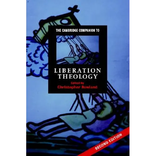 The Cambridge Companion to Liberation Theology