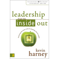 Leadership from the Inside Out: Examining the Inner Life of a Healthy Church Leader